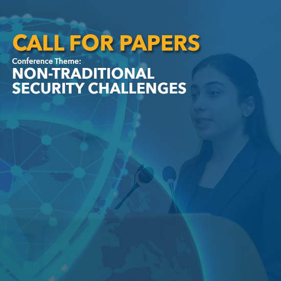 Call for Papers for Conference Themed “NonTraditional Security