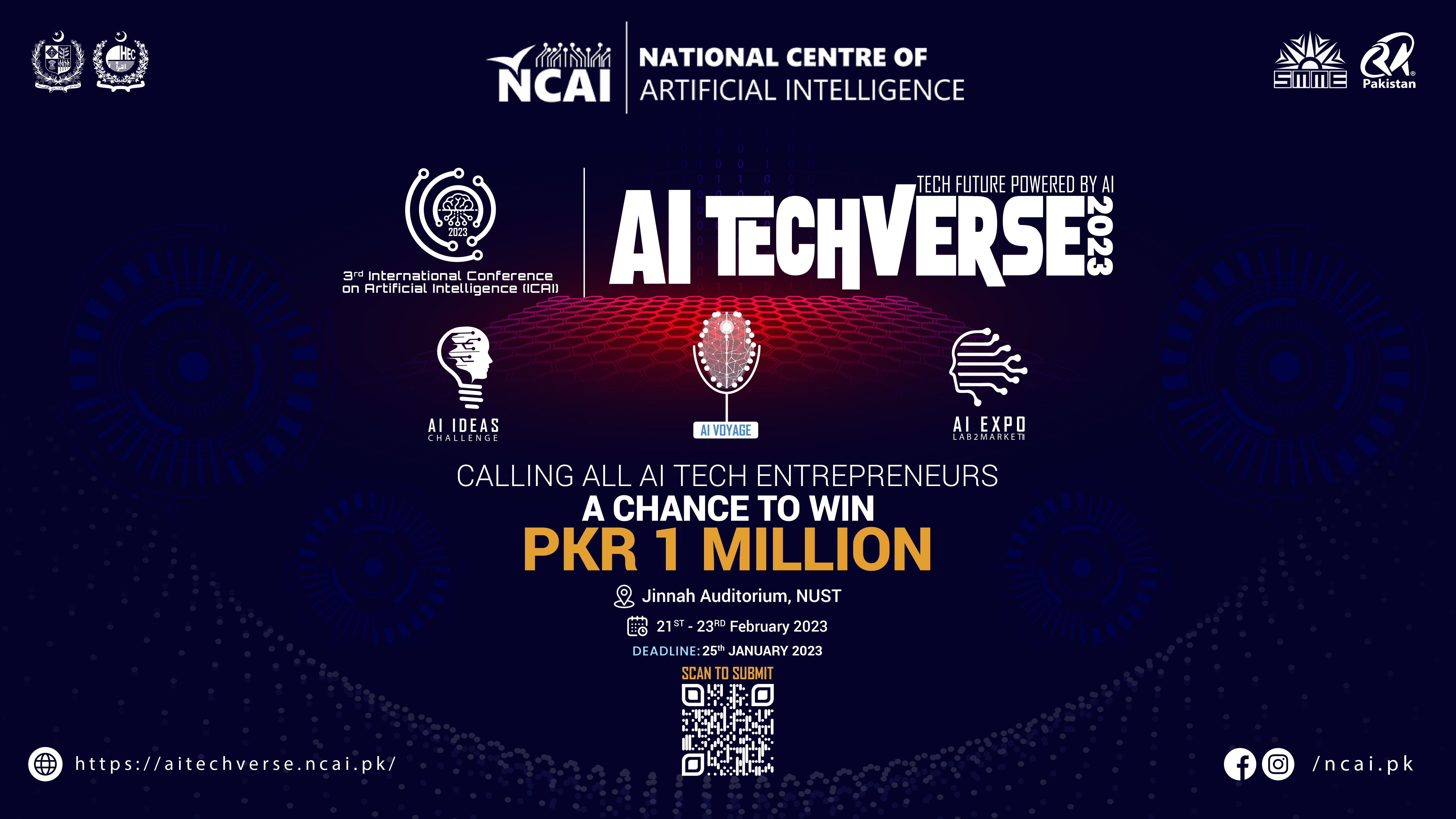 The National Center of Artificial Intelligence - NCAI, Pakistan calls tech entrepreneurs, AI startups, students, and researchers across Pakistan to participate in AI IDEAS/Startup Challenge to win 1 Million Rupees at the AI Techverse 2023. 