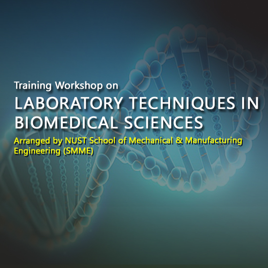 Laboratory Techniques In Biomedical Sciences – NUST