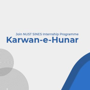 Join Karwan-e-Hunar at NUST SINES!