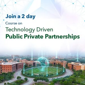 Technology Driven Public Private Partnerships