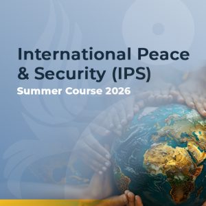 NUST CIPS opens registrations for International Peace and Security Summer Course 2026